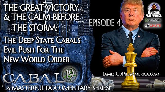 CABAL-19 (EP4): The Great Victory & Calm Before The Storm vs...