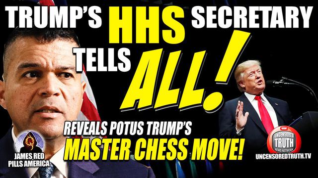 EXCLUSIVE REPORT Spells Out POTUS Trump's MASTER MOVE! Trump's HHS C0VID Official Reveals It Here!