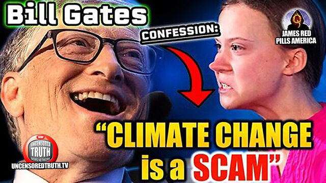 BOOM! Bill Gates Caught Admitting That ‘Climate Change Is ...